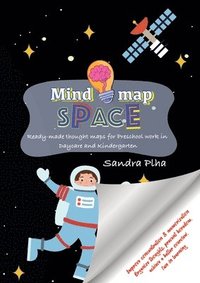 bokomslag KitaFix-Mindmap Space (Ready-made thought maps for Preschool work in Daycare and Kindergarten): Improve concentration & memorization Organize thoughts