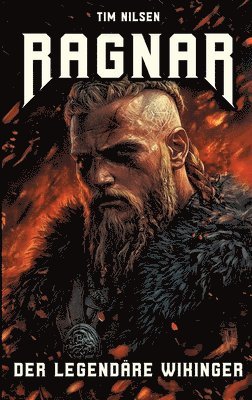 bokomslag Ragnar - Der legendäre Wikinger