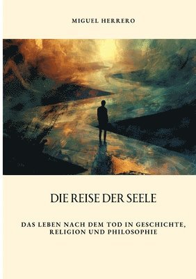 bokomslag Die Reise der Seele