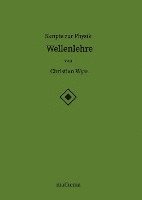 Skripte zur Physik - Wellenlehre 1