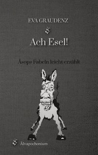 bokomslag Ach Esel!