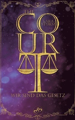 bokomslag The Court: Wir sind das Gesetz: Dark Romance, Reverse Harem