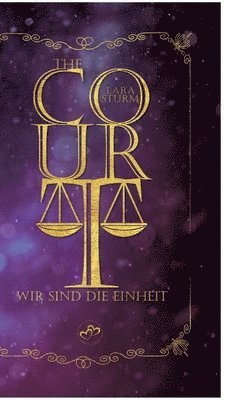 bokomslag The Court: Wir sind die Einheit: Dark Romance, Reverse Harem