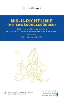 NIS-II-Richtlinie mit Erwägungsgründen: Richtlinie (EU) 2022/2555 1