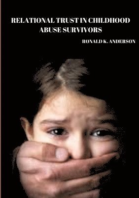 bokomslag Relational trust in childhood abuse survivors.