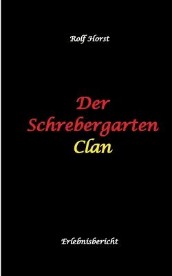 Schrebergarten Clan