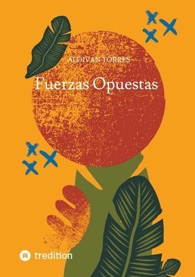 Aldivan Torres - Fuerzas Opuestas, Häftad