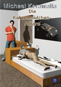 bokomslag Die Katzenmädchen-Affäre