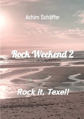 bokomslag Rock Weekend 2
