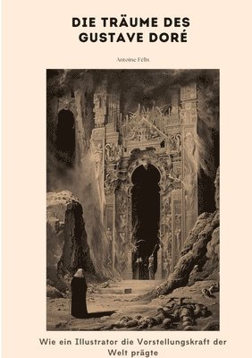 bokomslag Die Träume des Gustave Doré