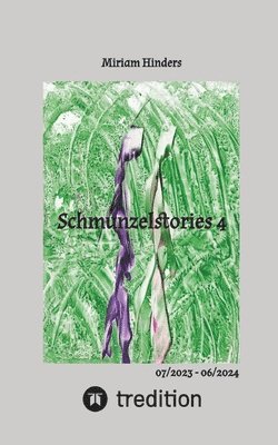 Schmunzelstories 4: 07/2023 - 06/2024 1