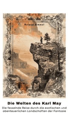 bokomslag Die Welten des Karl May