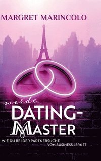 bokomslag WERDE DATING MASTER