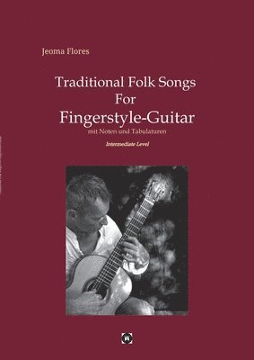 bokomslag Traditional Folk Songs For Fingerstyle-Guitar