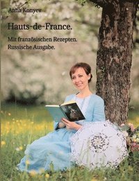 bokomslag Hauts-de-France.: Mit französischen Rezepten.