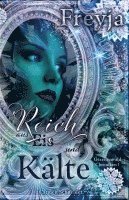 Freyja - Reich aus Eis und Kälte: Die Gezeitenwald Chroniken 1