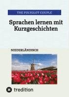 bokomslag Sprachen lernen mit Kurzgeschichten: Niederländisch