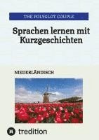 bokomslag Sprachen lernen mit Kurzgeschichten: Niederländisch