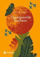 bokomslag Tegengestelde krachten