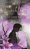 bokomslag Furchtlos - Lily und Jake