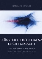 bokomslag Künstliche Intelligenz leicht  gemacht