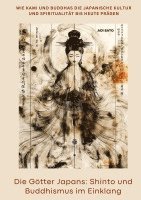 bokomslag Die Götter Japans: Shinto und Buddhismus im Einklang
