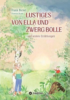 bokomslag Lustiges von Ella und Zwerg Bolle