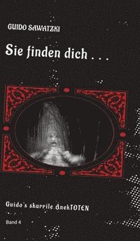 bokomslag Sie finden dich ...