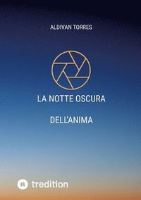 bokomslag La Notte Oscura dell'Anima