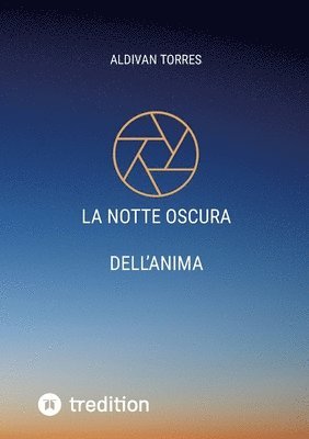 bokomslag La Notte Oscura dell'Anima