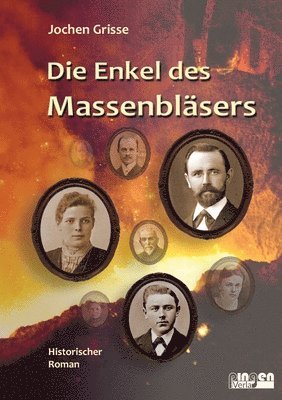 bokomslag Die Enkel des Massenbläsers: Band 3 der Massenbläser-Trilogie