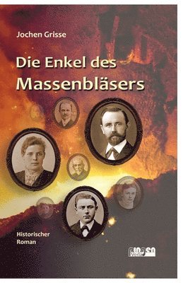 bokomslag Die Enkel des Massenbläsers: Band 3 der Massenbläser-Trilogie