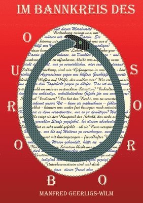 bokomslag Im Bannkreis des Ouroboros: Hauptkommissar Beyer entdeckt im Haus einer ermordeten jungen Frau verborgene Schriftzüge. Sie decken die wahren Famil