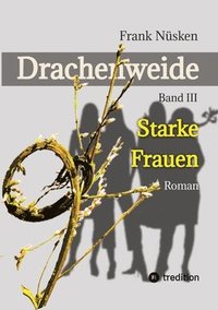 bokomslag Drachenweide 3