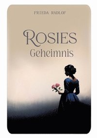 bokomslag Rosies Geheimnis