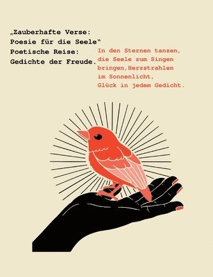 'Zauberhafte Verse: Poesie für die Seele' Poetische Reise: Gedichte der Freude.: In den Sternen tanzen, die Seele zum Singen bringen, Herz 1