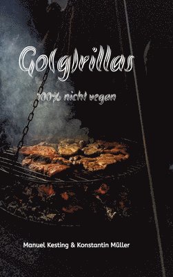 Manuel Kesting, Konstantin Müller - Go(g)rillas, Inbunden