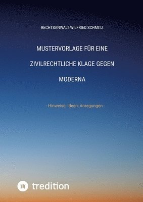 bokomslag Mustervorlage für eine zivilrechtliche Klage gegen Moderna