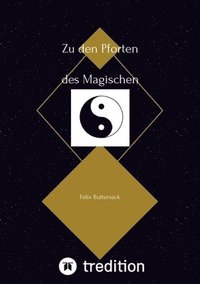 bokomslag Zu den Pforten des Magischen