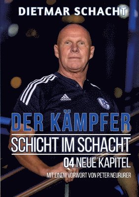 Schicht im Schacht - 04 neue Kapitel 1