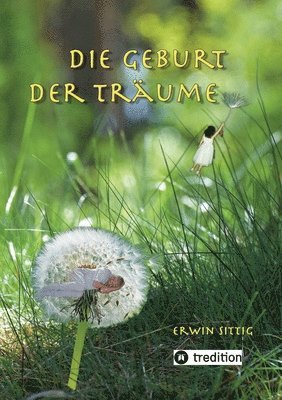 Die Geburt der Träume