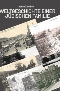 bokomslag Weltgeschichte einer jüdischen Familie