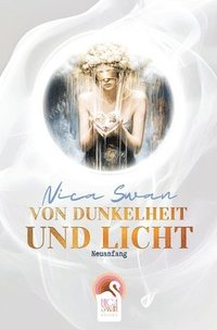 bokomslag Von Dunkelheit und Licht