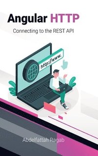 bokomslag Angular HTTP: Connecting to the REST API