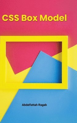 bokomslag CSS Box Model and Layouts