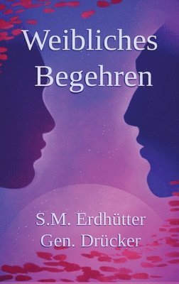 bokomslag Weibliches Begehren, Geschlechterdynamik