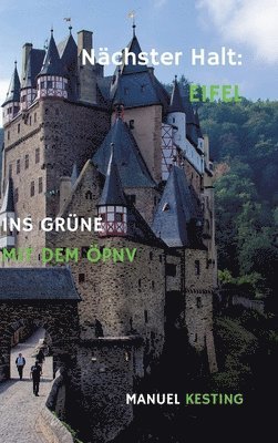 bokomslag Nächster Halt: EIFEL: Ins Grüne mit dem ÖPNV