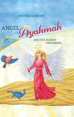 bokomslag Angel Ayahmah: And the Search for Gabriel