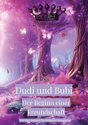 bokomslag Dudi und Bubi Der Beginn einer Freundschaft