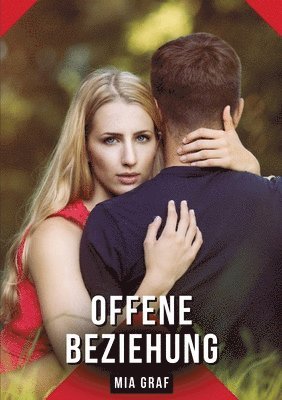 bokomslag Offene Beziehung: Geschichten mit explizitem Sex für Erwachsene